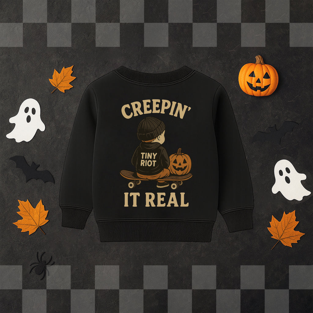 'CREEPIN' IT REAL' SWEATSHIRT